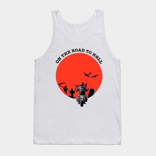 ON THE ROAD TO HELL Tank Top